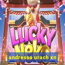 andressa urach xn